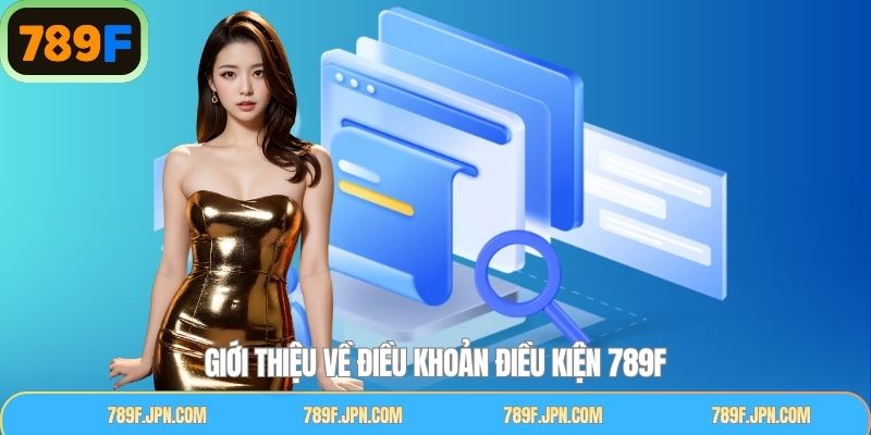 Ý nghĩa khi 789F xây dựng điều khoản điều kiện