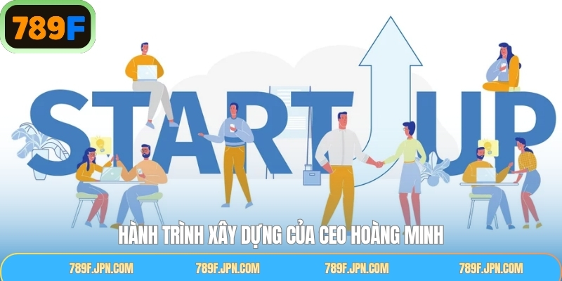 Hành trình Trần Hoàng Ngọc xây dựng nhà cái