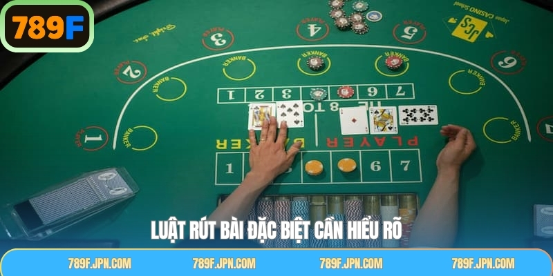 Quy định rút quân bài đặc biệt trong luật cược baccarat